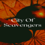 City of Scavangers