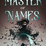 The Master of Names 