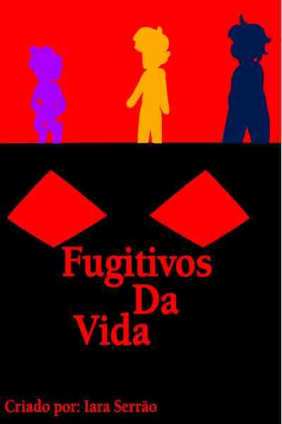 Fugitivos da vida PtBr.