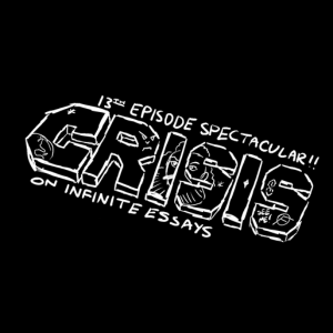 CRISIS ON INFINITE ESSAYS