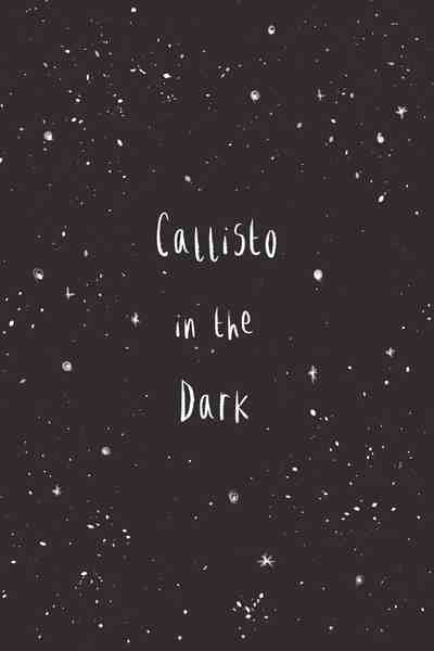 Callisto in the Dark