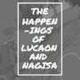 The Happenings of Nagisa and Lucaon