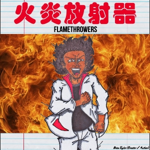 FlameThrowers