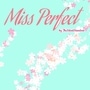 Miss Perfect
