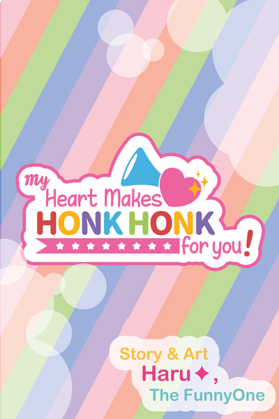 My heart makes HONK HONK for you!