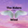 The Riders of the Wind