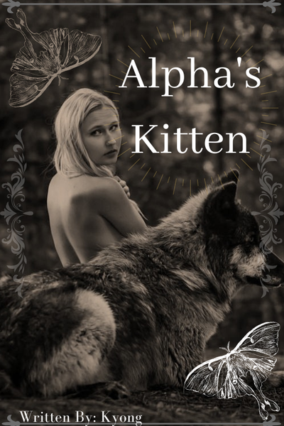 Alpha's Kitten