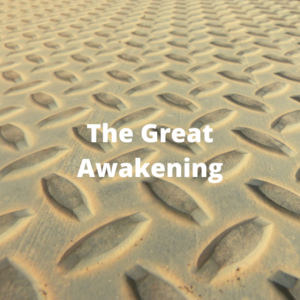 Act 1.2- The Great Awakening