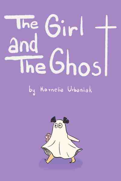 The Girl and The Ghost