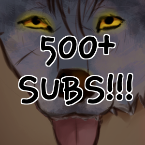 THANKS FOR 500+ SUBS