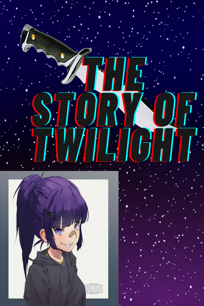 The Story of Twilight