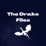 The Drako Files 