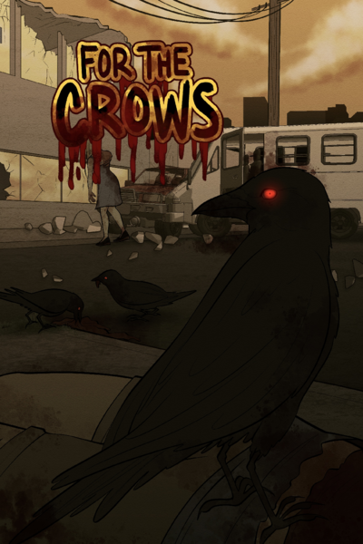 For The Crows