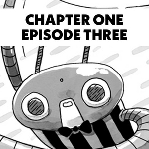 Chapter One - Episode Three