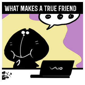 What makes a true friend