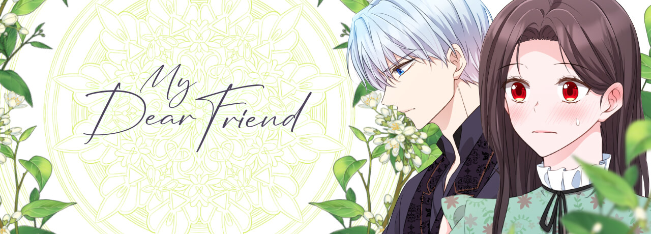 Read My Dear Friend | Tapas Web Comics
