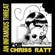 An infamous threat for Chriss Ratt