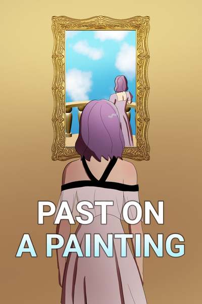 Past on a painting (oneshot]