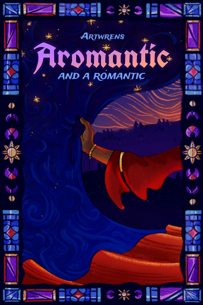 Aromantic (and a Romantic)