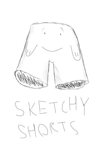 Sketchy Shorts