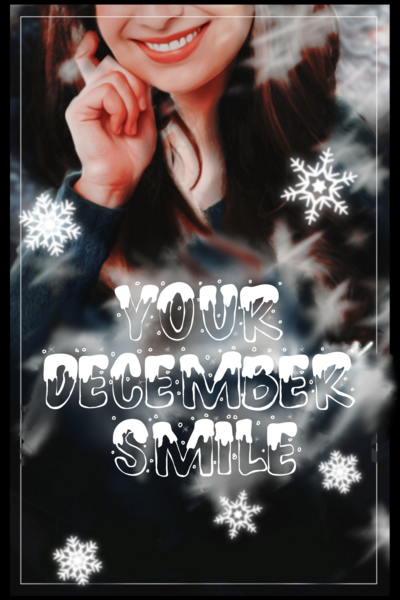 Your Dicember Smile