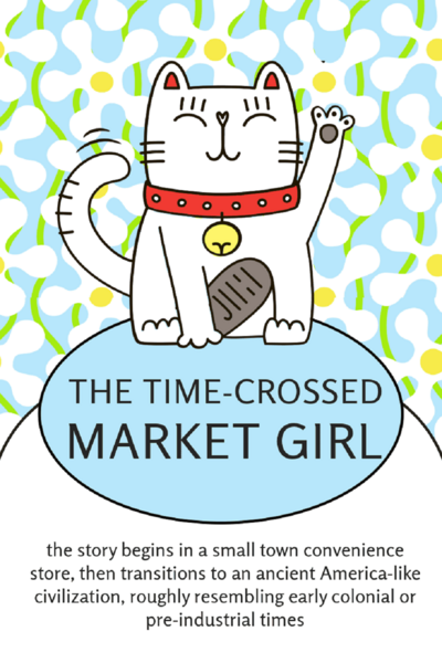 The Time-Crossed Market Girl