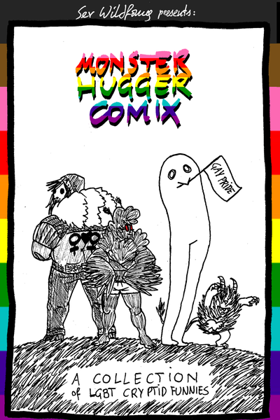 NEW Monster Hugger Comix