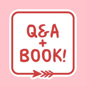 Q&A answers and BOOKS!