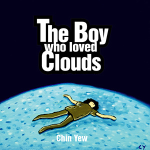 The Boy Who Loved Clouds (without text version)