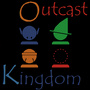 Outcast Kingdom