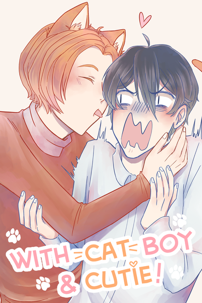 With Cat Boy & Cutie