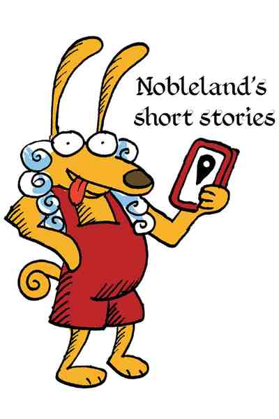 Nobleland's short stories