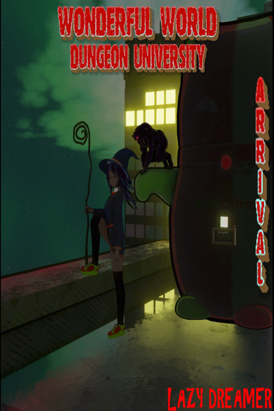 Wonderful world: Dungeon university 