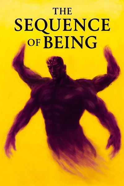 The Sequence of Being 