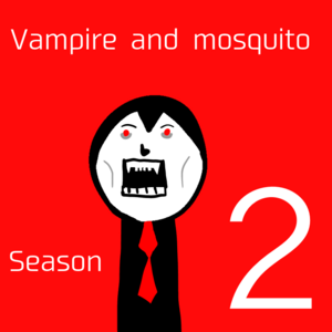 A mosquito and a vampire 