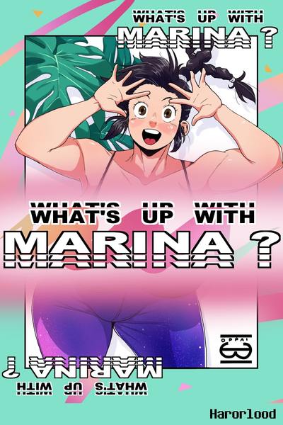 What's up with Marina?