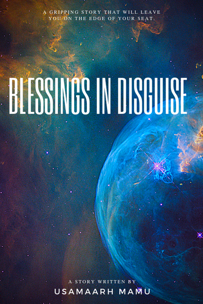 Blessings in disguise 