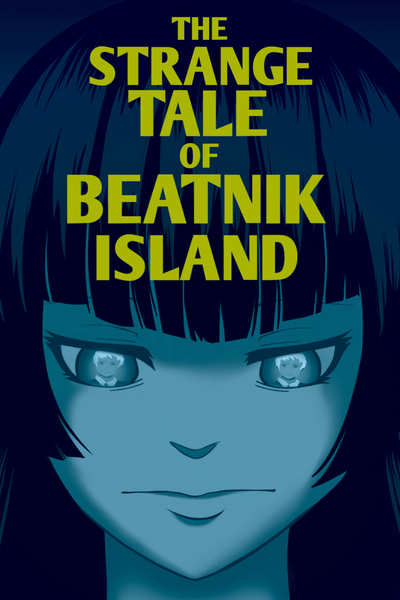 The Strange Tale of Beatnik Island