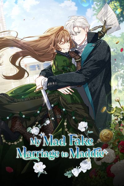 My Mad Fake Marriage to Maddie