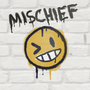 Mischief