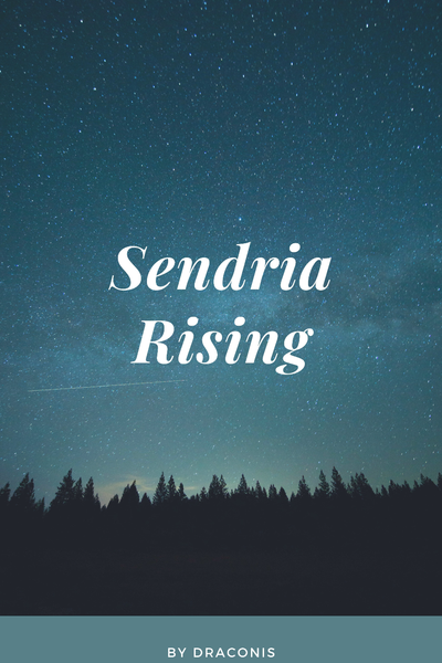 Sendria Rising