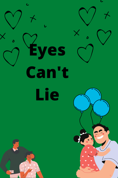 Eyes Can't Lie