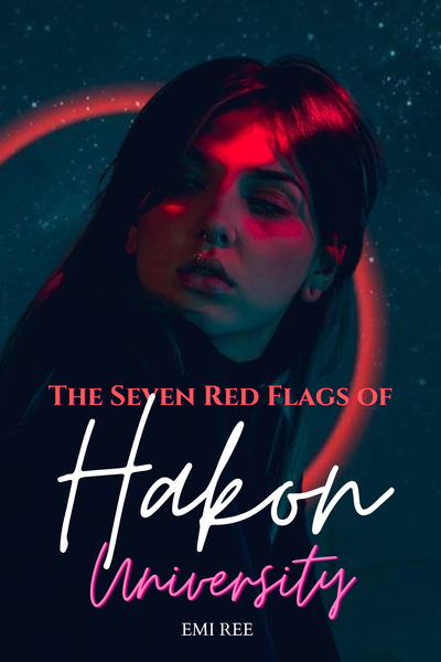 The Seven Red Flags of HAKON University [Omegaverse Alien Reverse Harem]