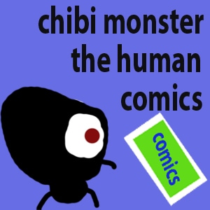 chibi monster the human comics