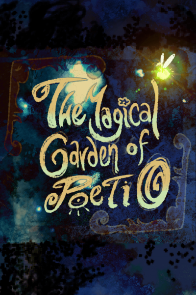 The Magical Garden of Poetio 