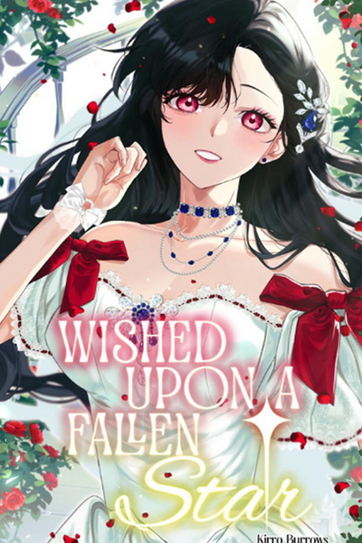Wished Upon a Fallen Star