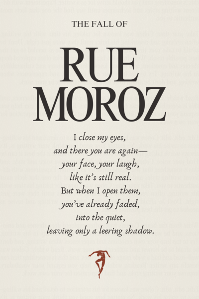 The Fall of Rue Moroz