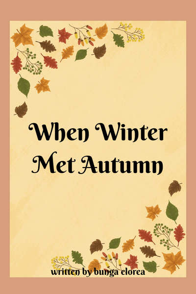 When Winter Met Autumn