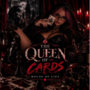 The Queen Of Cards: House Of Lies