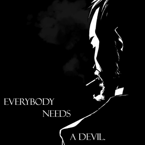 Promo: Everybody Needs A Devil